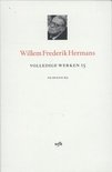 Volledige werken van W.F. Hermans 15 -   Volledige werken 15