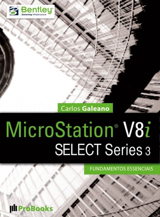 MicroStation V8i - Select Series 3 - Fundamentos Essenciais - cover