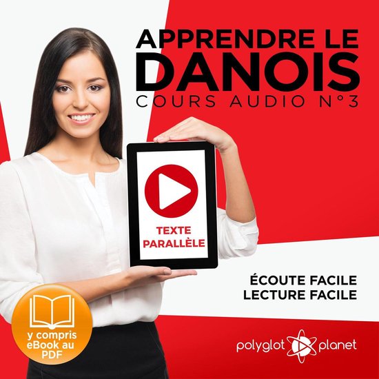Apprendre le danois - Texte parallèle - Écoute facile - Le ... - cover