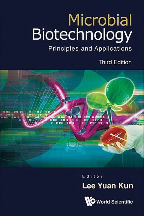 Microbial Biotechnology: Principles And Applications (3rd Ed ... - cover