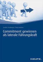 Haufe Fachbuch - Commitment gewinnen als laterale Führungskraft