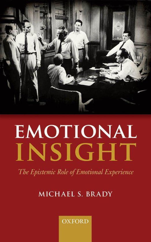 Emotional Insight: The Epistemic Role of Emotional Experienc ... - cover