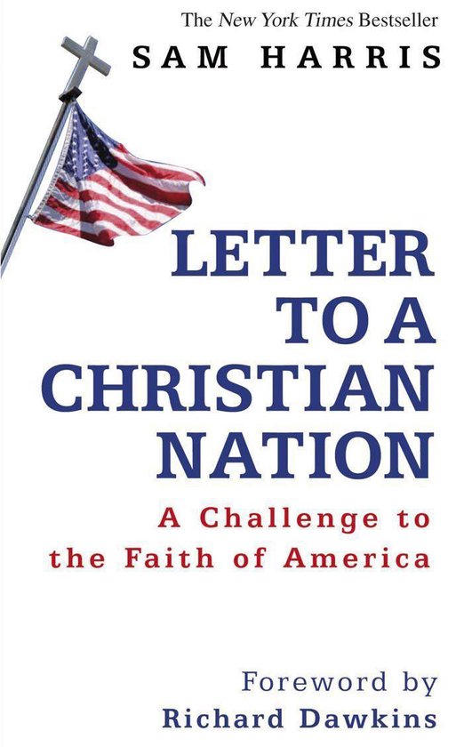 Couverture du livre 'Letter to a Christian Nation' par Sam Harris, avec un drapeau américain sur un mât en croix.