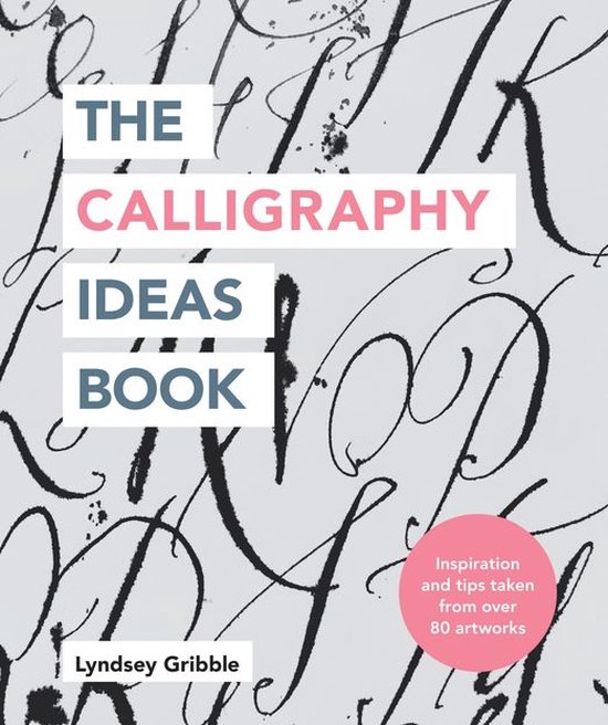 Craft Ideas - The Calligraphy Ideas Book - cover