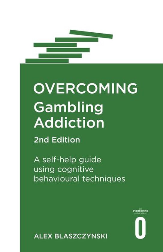 Overcoming Gambling Addiction, 2nd Edition - cover