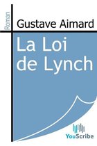 La Loi de Lynch