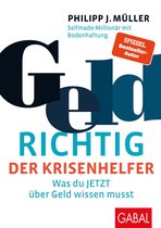 Dein Erfolg - GeldRICHTIG – Der Krisenhelfer