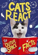 Cats React to Facts 2 - Cats React to Outer Space Facts