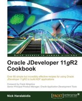 Oracle JDeveloper 11gR2 Cookbook