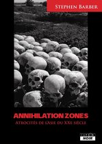 Camion Noir - Annihilation zones