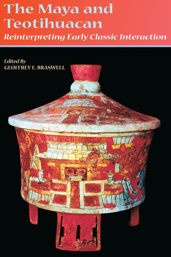 The Maya and Teotihuacan - cover