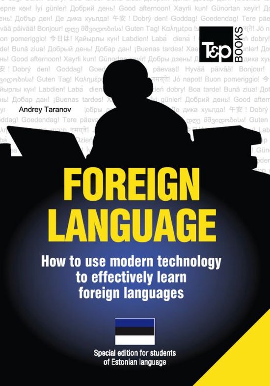 FOREIGN LANGUAGES - How to use modern technology to effectiv ... - cover