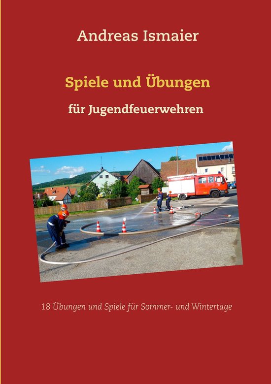 Spiele und Übungen für Jugendfeuerwehren - cover