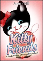 Kitty Friends: A Ready-to-read Children's Picture Book