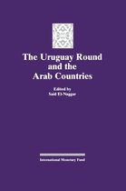 The Uruguay Round and the Arab Countries