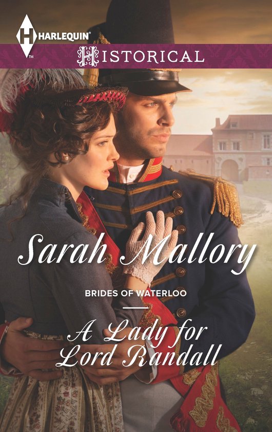 Brides of Waterloo 1 A Lady for Lord Randall (ebook), Sarah Mallory