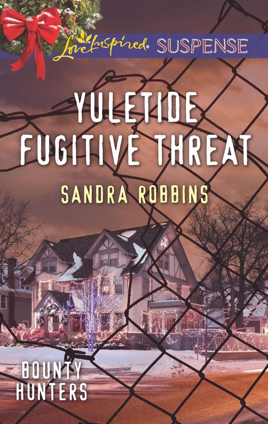 Bounty Hunters 3 - Yuletide Fugitive Threat - cover