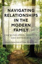 Lifespan Communication 15 - Navigating Relationships in the Modern Family