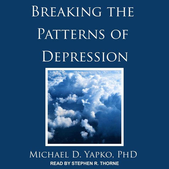 Breaking the Patterns of Depression - cover