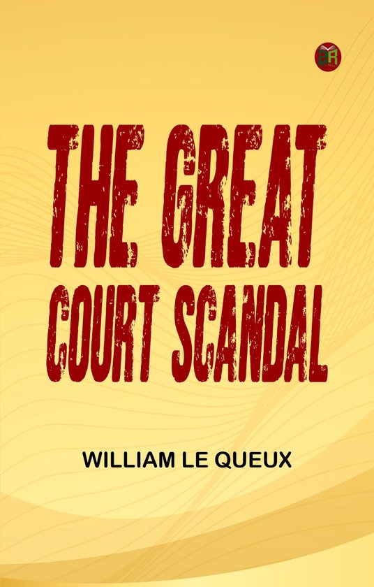 The Great Court Scandal - cover