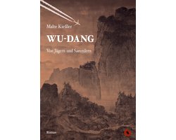 Edition Periplaneta - Wu-Dang – Von Jägern und Sammlern