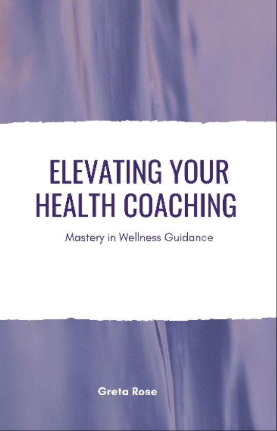 Elevating Your Health Coaching - cover