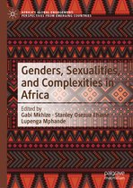 Africa's Global Engagement: Perspectives from Emerging Countries- Genders, Sexualities, and Complexities in Africa