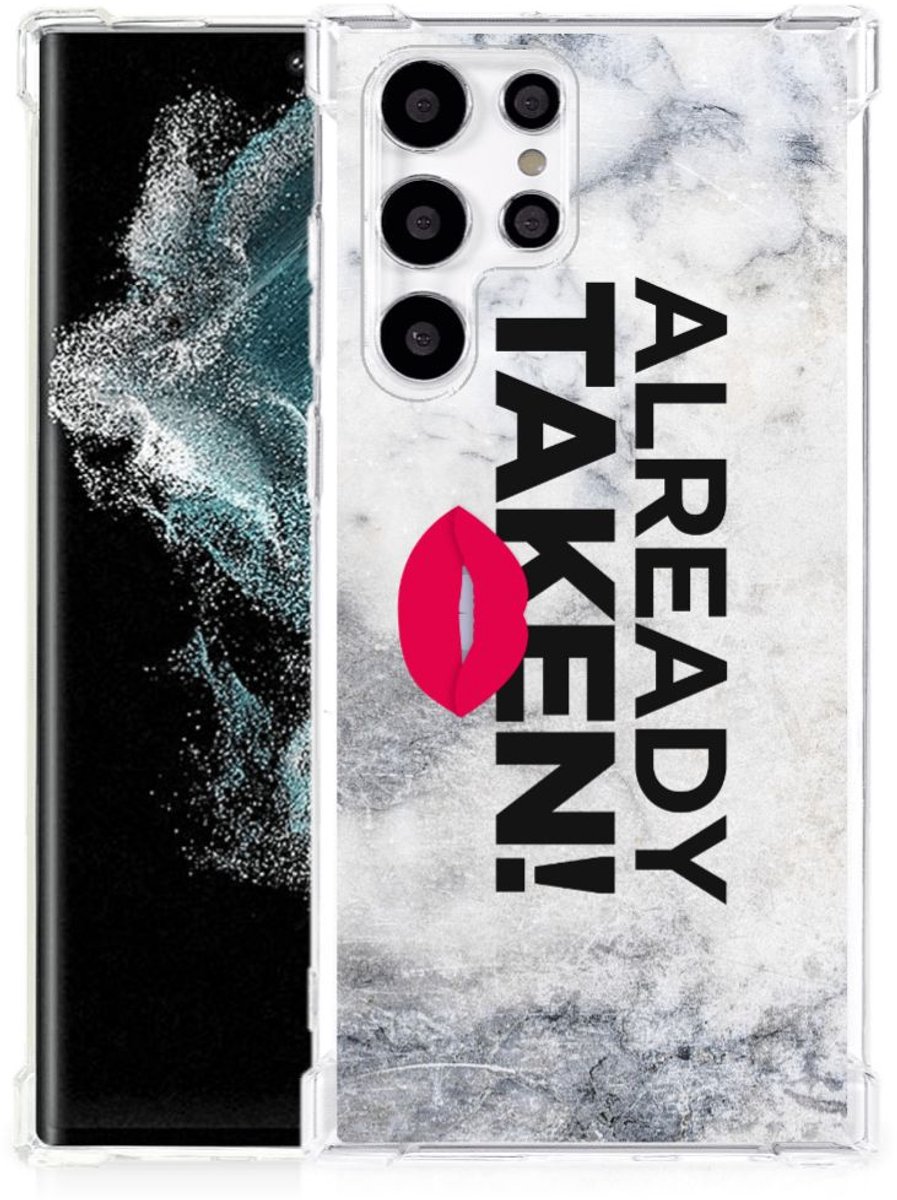 Samsung Galaxy S22 Ultra Telefoonhoesje met tekst Already Taken White
