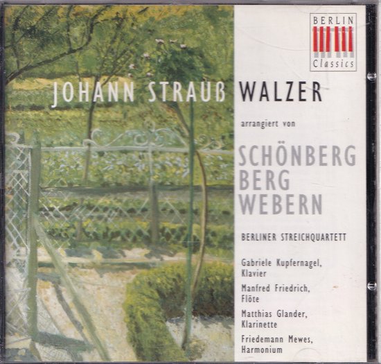 Walzerbearbeitungen von Schönberg, Berg, Webern - Johann Strauss - Berliner Streichquartett
