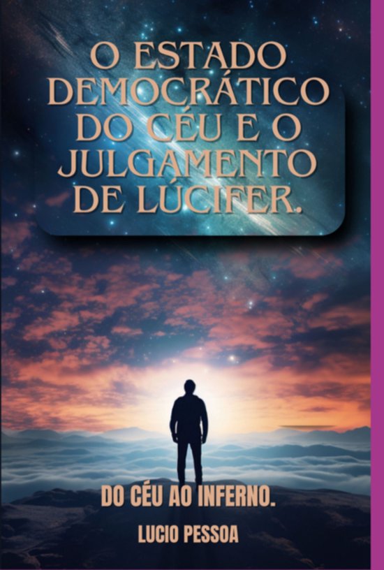 O Estado Democrático Do Céu E O Julgamento De Lúcifer - cover