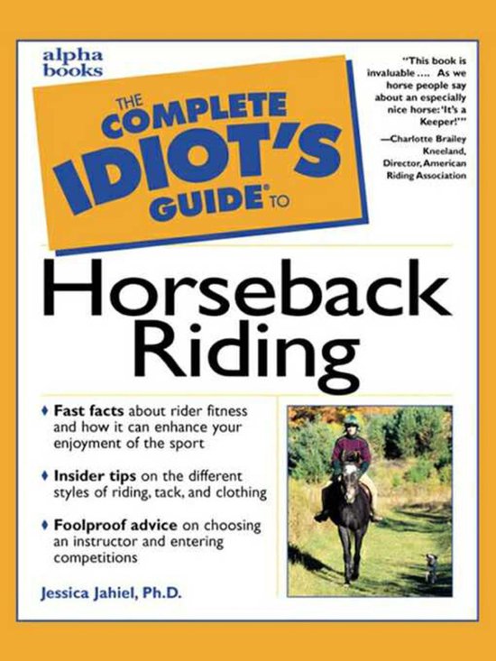 The Complete Idiot's Guide to Horseback Riding - cover