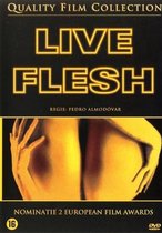 Live Flesh