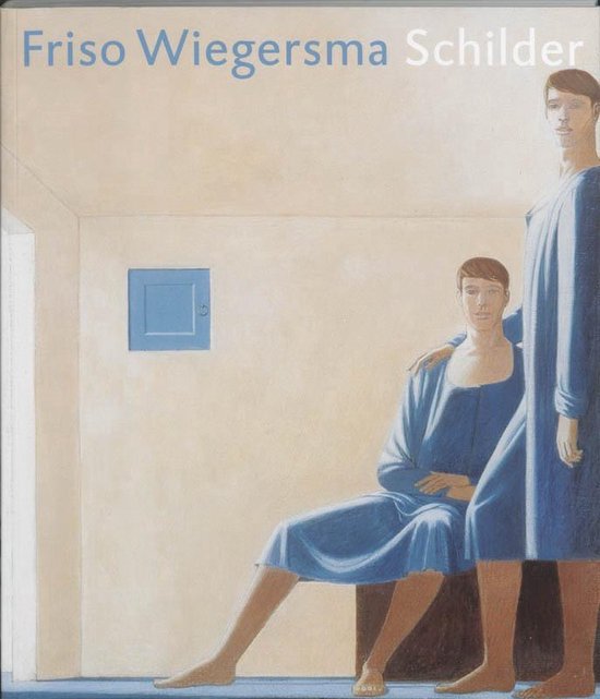 Friso Wiegersma Schilder - cover