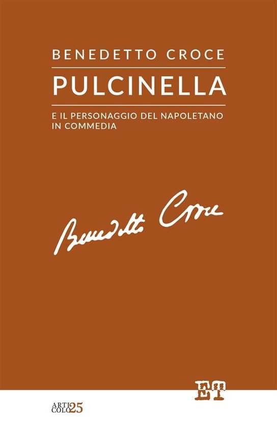 Pulcinella e il personaggio del napoletano in commedia - cover