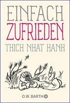 Basics der Achtsamkeit - Einfach zufrieden