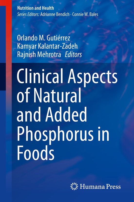 Clinical Aspects of Natural and Added Phosphorus in Foods - cover