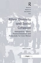 Research in Migration and Ethnic Relations Series- Ethnic Diversity and Social Cohesion