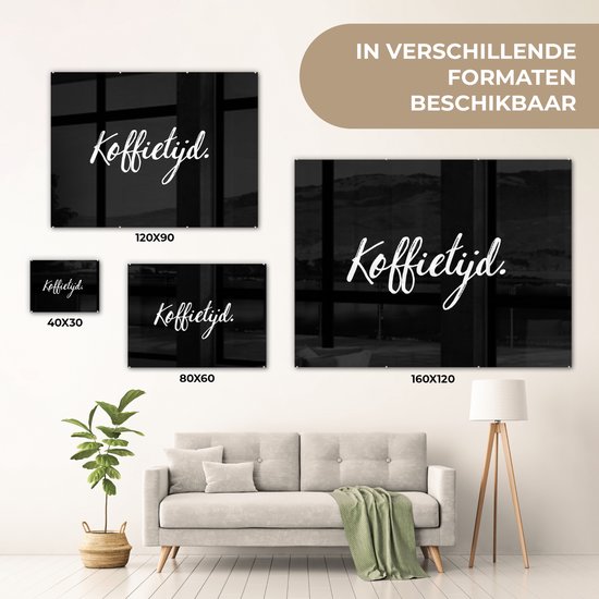 MuchoWow® Peinture sur Verre - Citations - Proverbes - Coffee Time - Café - 80x60 cm - Peintures sur Verre Acrylique - Photo sur Glas