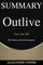 Self-Development Summaries 1 - Summary of Outlive: The Science and Art of Longevity
