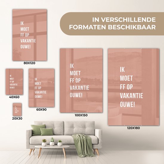 MuchoWow® Peinture sur verre - Citations - Je dois partir en vacances mon vieux ! - Rose - 120x180 cm - Peintures sur Verre Acrylique - Photo sur Glas