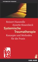 Systemische Therapie - Systemische Traumatherapie