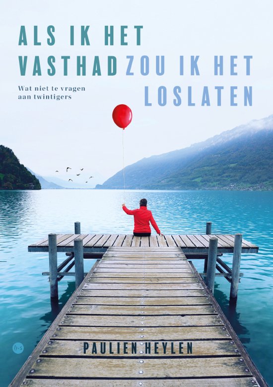 Als ik het vasthad zou ik het loslaten - cover
