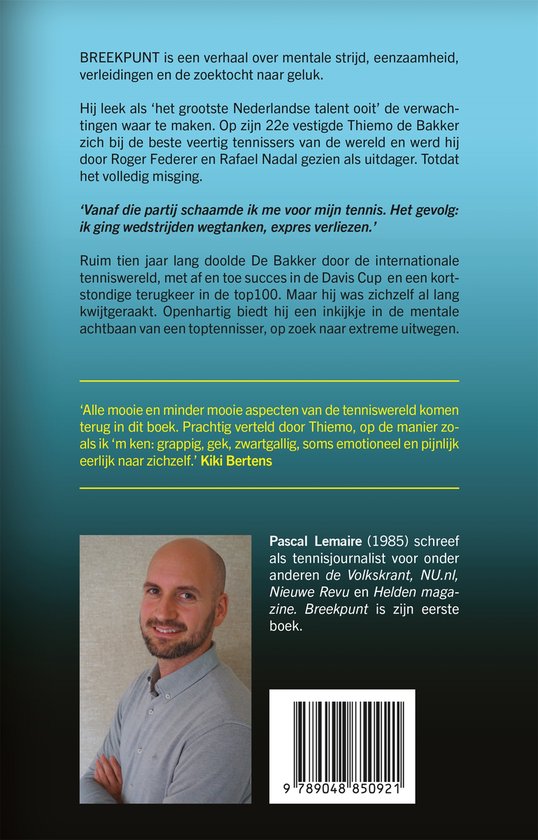 Achterkant van het boek Breekpunt. Tekst over het boek, Thiemo de Bakker en Pascal Lemaire.