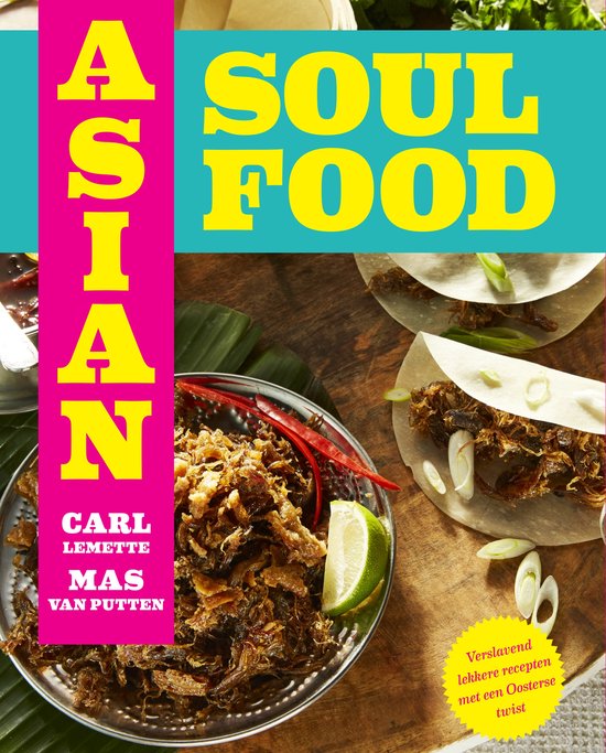 Asian Soul Food - Van Brooklyn tot Bali - cover