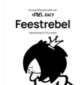 rEBEL LUCY 1 - Feestrebel