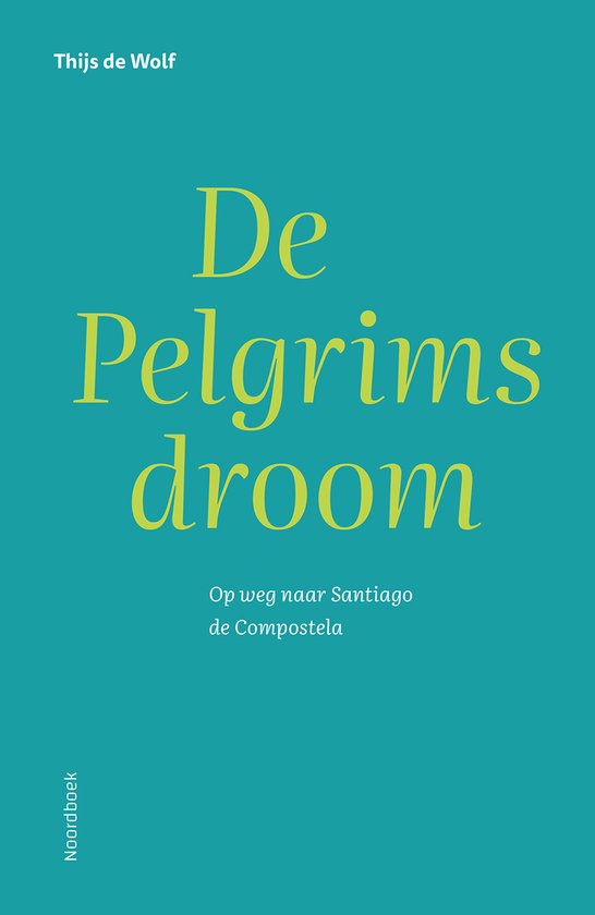 De Pelgrimsdroom - cover