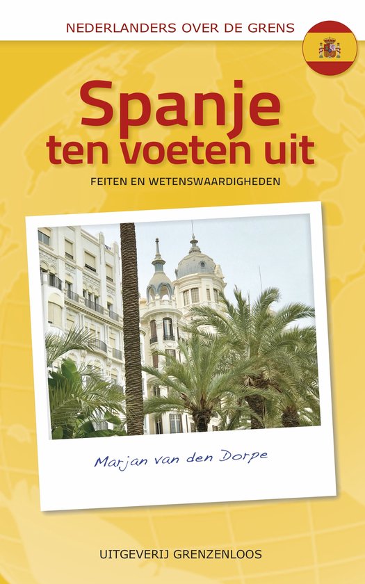 Nederlanders over de grens - Spanje ten voeten uit - cover