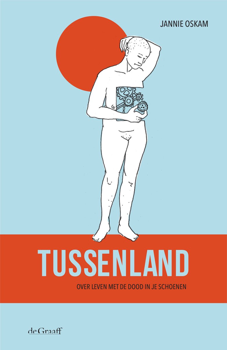 Boekcover van 'Tussenland'. Een gestileerde tekening van een mens met tandwielen in de borst, met een rode cirkel op een blauwe achtergrond.
