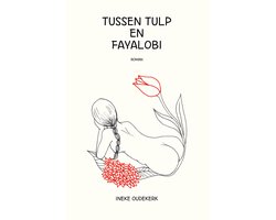 Tussen tulp en fayalobi