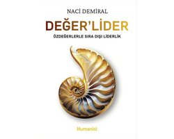 Değer'Lider - Özdeğerlerle Sıra Dışı Liderlik